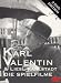 Karl Valentin & Liesl Karlstadt - Die Spielfilme (3 DVDs)