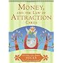 Money, and the Law of Attraction Cards: A 60-Card &hellip by Esther Hicks