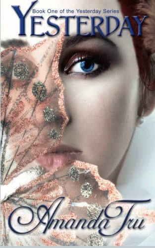 Yesterday (Yesterday - Christian Romantic Suspense, Time Travel Romance Book 1)