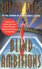 Blind Ambitions