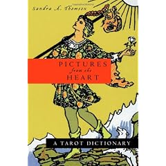 Pictures from the Heart: A Tarot Dictionary