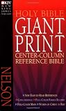 Holy Bible: Classic Giant Print Center Column Reference, New King