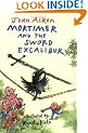 Mortimer and the Sword Excalibur (Arabel and Mortimer)