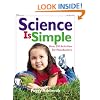 Science Is Simple: Over 250 Activities for Preschoolers