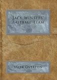 Jack Winters' Baseball Team