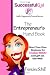 The Successful Gal - The Entrepreneur's Hand Book - Start Your Own Business for Under $200 and Get on the Web