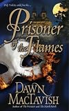 Prisoner of the Flames