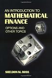 An Introduction to Mathematical Finance: Options and Other Topics