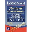 Longman Student Grammar of Spoken and Written English Workbook (Grammar Reference)