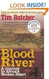 Blood River: A Journey to Africa's Broken Heart