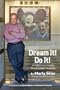 Dream It! Do It!: My Half-Century Creating Disney�s Magic Kingdoms