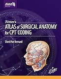 Netter's atlas of surgical anatomy for CPT coding