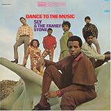 Dance to the Music [VINYL]