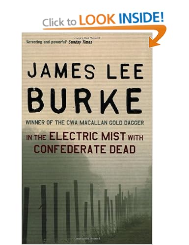 In the Electric Mist With Confederate Dead - James Lee Burke