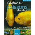 Choisir ses poissons d'eau douce
