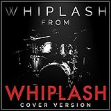 Whiplash (From 