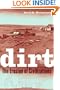 Dirt: The Erosion of Civilizations