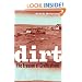 Dirt: The Erosion of Civilizations
