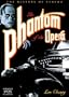 The Phantom of the Opera