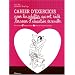 Cahier d'exercices pour les adultes qui ont s�ch� les cours d'�ducation sexuelle