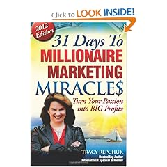 31 Days to Millionaire Marketing Miracles