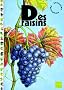 Des raisins
