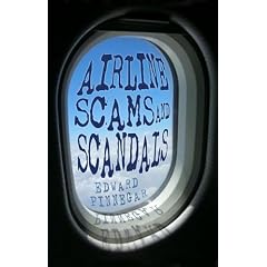 Airline Scams and Scandals