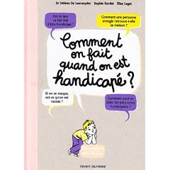 Comment on fait quand on est handicap� ?