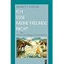 Ich esse meine Freunde nicht oder Warum unser Umga&hellip von Helmut F. Kaplan