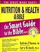 Nutrition & Health in the Bible (The Smart Guide to the Bible Series)