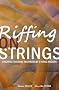 Riffing on Strings: Creative Writing Inspired by String Theory