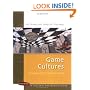 Game Cultures: Computer Games as New Media