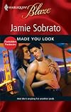 Made You Look (Harlequin Blaze)