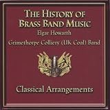 The History of Brass Band Music - Classical Arrangements
