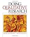 Doing Qualitative Research: A Comprehensive Guide