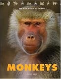 Monkeys: The Wild World of Animals Monkeys: The Wild World of Animals