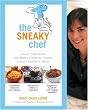 The Sneaky Chef: Simple Strategies for Hiding Healthy Foods in Kids' Favorite Meals