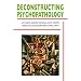 Deconstructing Psychopathology