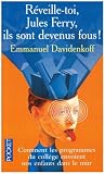 Réveille-toi, Jules Ferry, ils sont devenus fous !