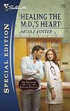 Healing The M.D.'s Heart (Silhouette Special Edition)