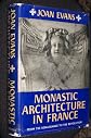 Monastic Architecture in France from the Renaissance to the Revolution