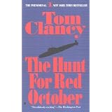 The Hunt for Red October (Jack Ryan) ~ Tom Clancy
