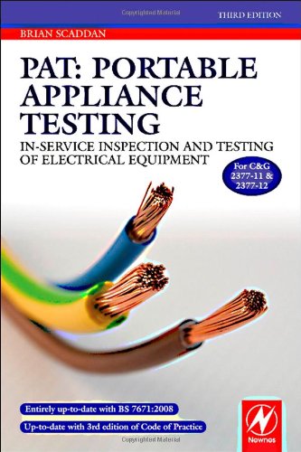 PAT: Portable Appliance Testing: In-Service Inspection and Testing of Electrical Equipment