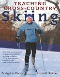 Teaching Cross-Country Skiing