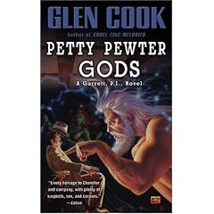 Petty Pewter Gods: A Garrett, P.I. Novel