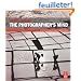 The Photographer's Mind: Creative Thinking for Better Digital Photos