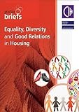 Equality, diversity and good relations in housing