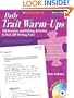 Daily Trait Warm-Ups: 180 Revision and Editing Activities to Kick Off Writing Time