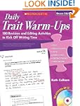 Daily Trait Warm-Ups: 180 Revision an...