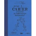 Petit cahier d'exercices de Communication Non Violente